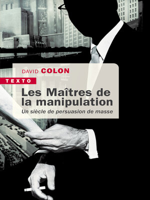 cover image of Les Maîtres de la manipulation
